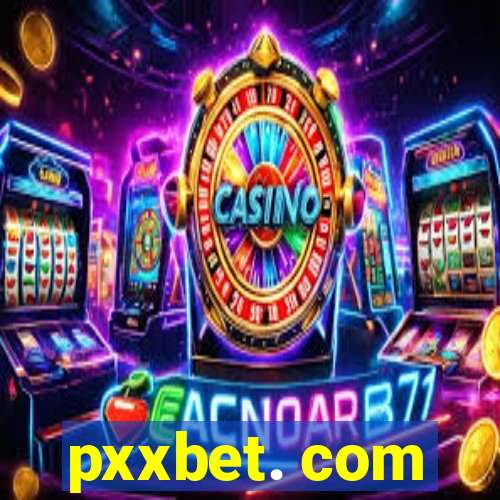 pxxbet. com